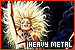 Heavy Metal